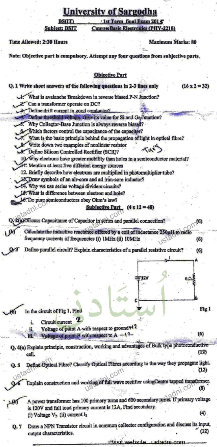 BS(1) Subject: BSIT University of Sargodha 1st Term final Exam 2015 Course:Basic Electronics (PHY-2210) Time Allowed: 2:30 Hours