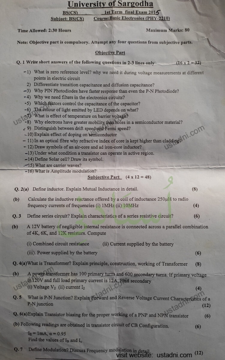 BS(CS) Subject: BS(CS) University of Sargodha Ist Term final Exam 2015 Course:Basic Electronics (PHY-2210) Time Allowed: 2:30 Hours — page 1