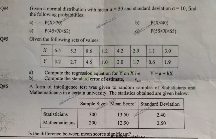 Q#4 Q#5 0#6 Given a normal distribution with mean u = 50 and standard deviation o = 10, find the following probabilities: ustadni.com