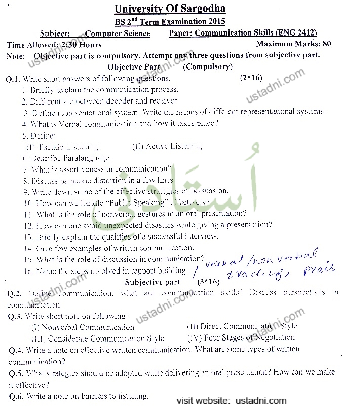 University Of Sargodha BS 2°d Term Examination 2015 Subject: Computer Science Paper: Communication Skills (ENG 2412) Time Allowed: 2:30 Hours