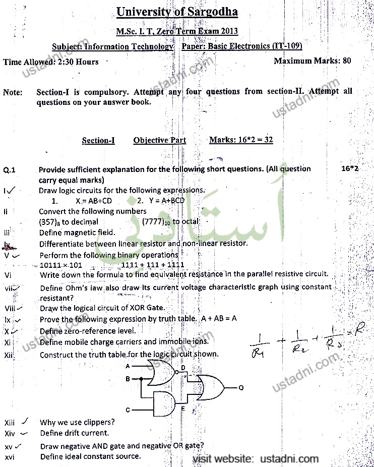 University of Sargodha M.Sc. I: T, Zero Term Exam 2013 Subject: Information Technology Paper: Basic Electronics (IT-109)