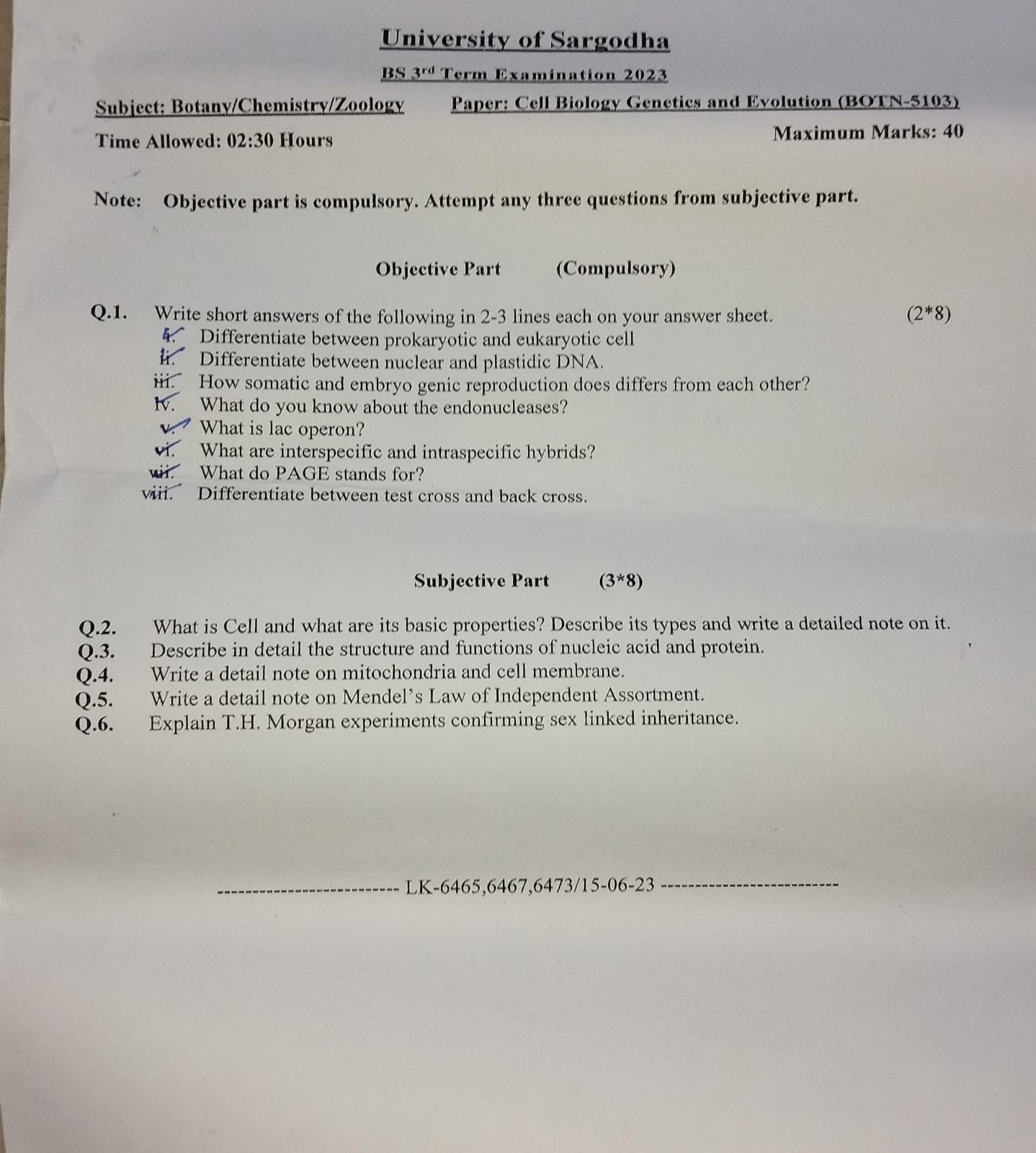 Subject: Botany/Chemistry/Zoology Time Allowed: 02:30 Hours University of Sargodha BS 3" Term Examination 2023