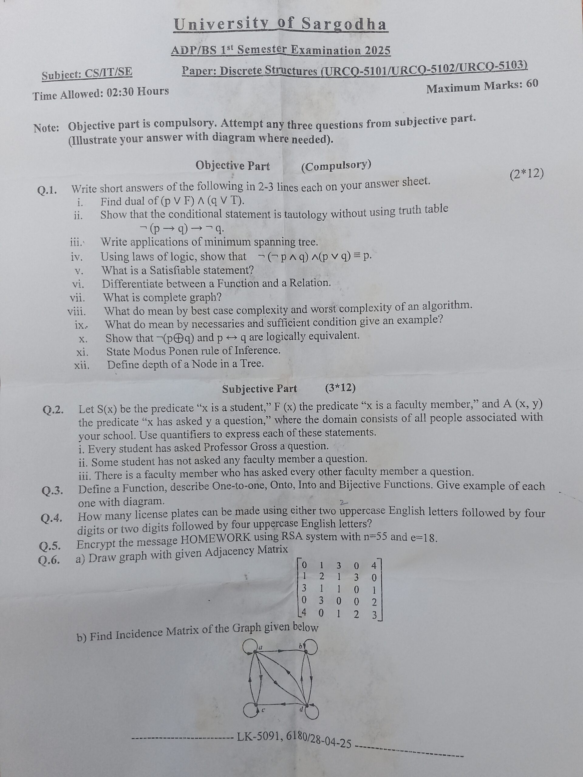 Subject: CS/IT/SE Time Allowed: 02:30 Hours University of Sargodha ADP/BS 1st Semester Examination 2025
