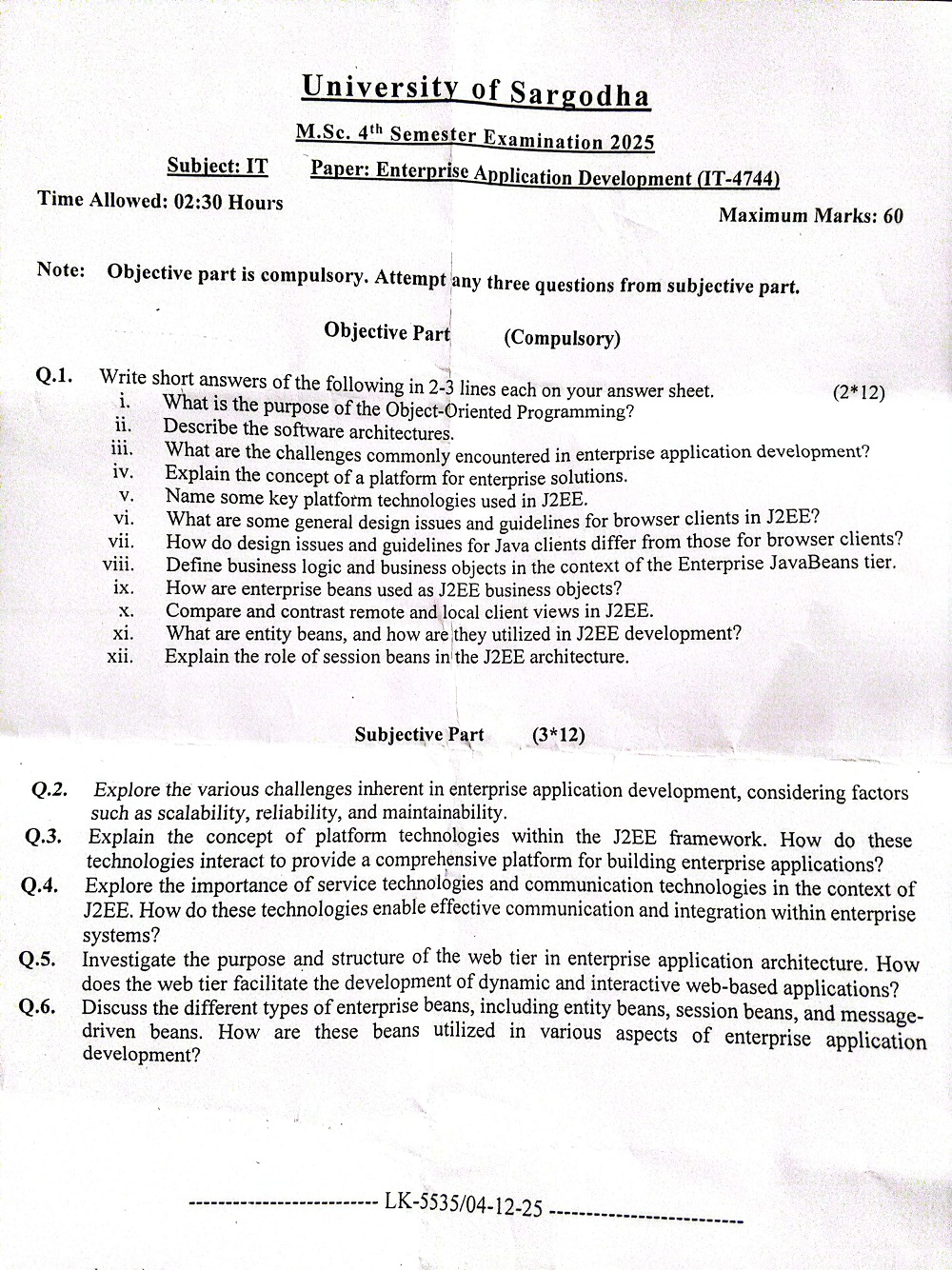 Subject: IT Time Allowed: 02:30 Hours University of Sargodha M.Sc. 4th Semester Examination 2025