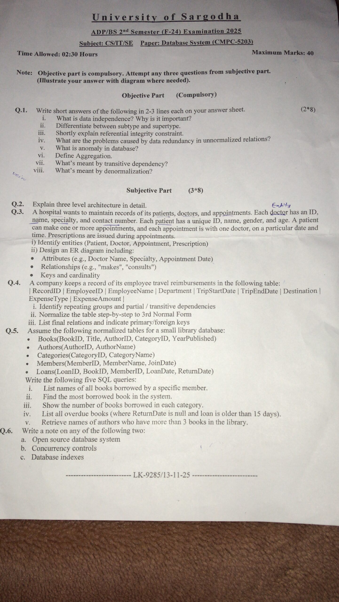 University of Sargodha ADP/BS 2nd Semester (F-24) Examination 2025 Subject: CS/IT/SE Paper: Database System (CMPC-5203) Time Allowed: 02:30 Hours
